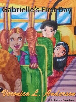 cover image of Gabrielle's First Day